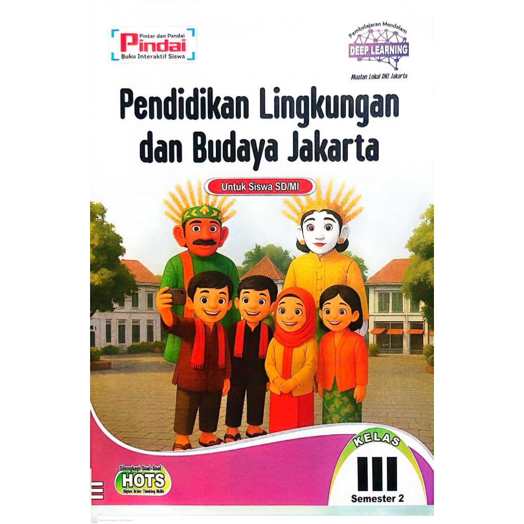 LKS PENDIDIKAN LINGKUNGAN DAN BUDAYA JAKARTA (PLBJ) KELAS 3 SEMESTER 2