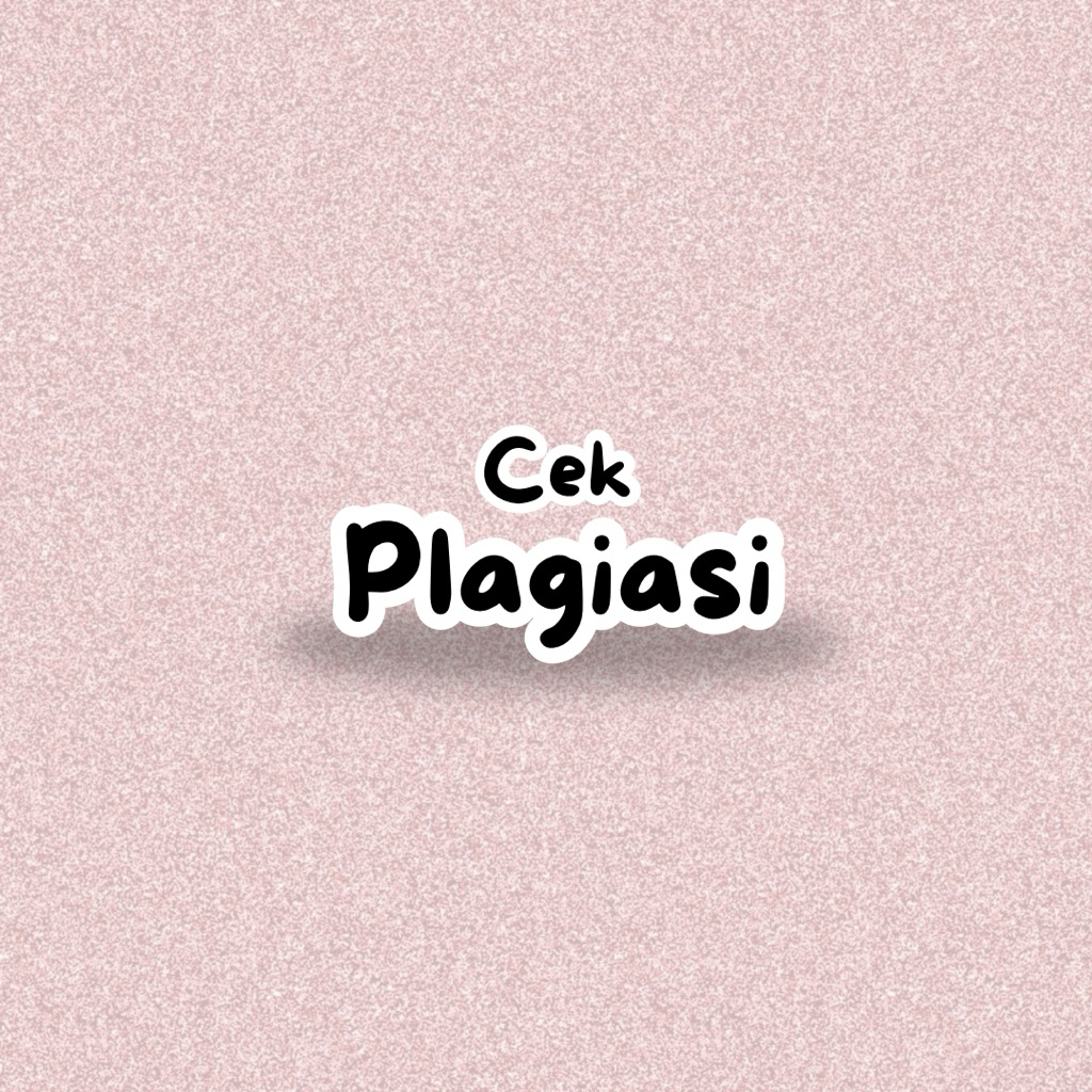 Jasa Cek Plagiasi Turnitin untuk Tugas, Skripsi, dan Artikel