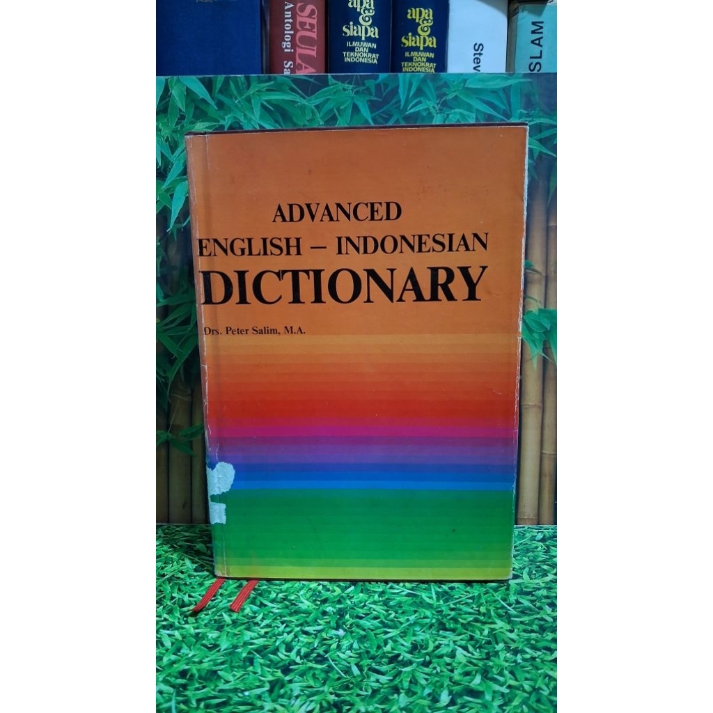 Advanced English Indonesia Dictionary - Drs. Peter Salim, M.A.