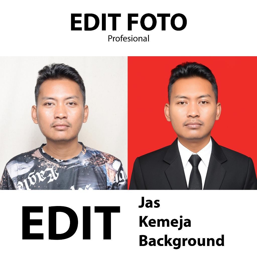 Jasa Edit Pas Foto Online | Foto Lamaran Kerja, Background Merah/Biru, Edit Ganti Jas & Kemeja Profe