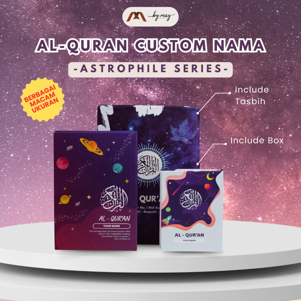 Al-Quran Astrophile Series Design Custom Nama ( A7 / A6 / A5 / A4 / B5 ) - by.may official