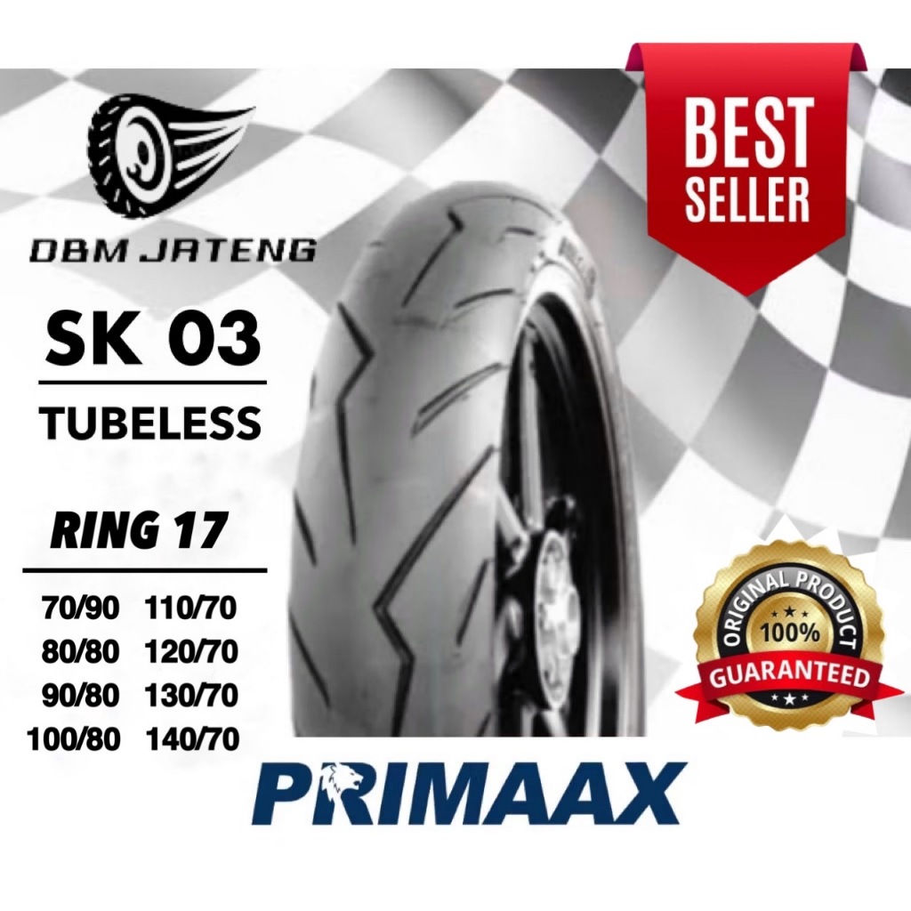[READY STOCK BISA COD] BAN MOTOR TUBELESS MURAH MERIAH PRIMAAX SK-03 SK03 CARNAGE RING 17 MOTOR BEBE