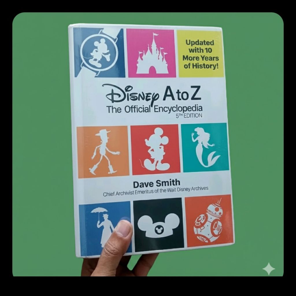 Disney A to Z: The Official Encyclopedia (Fifth Edition) (Disney Editions Deluxe)