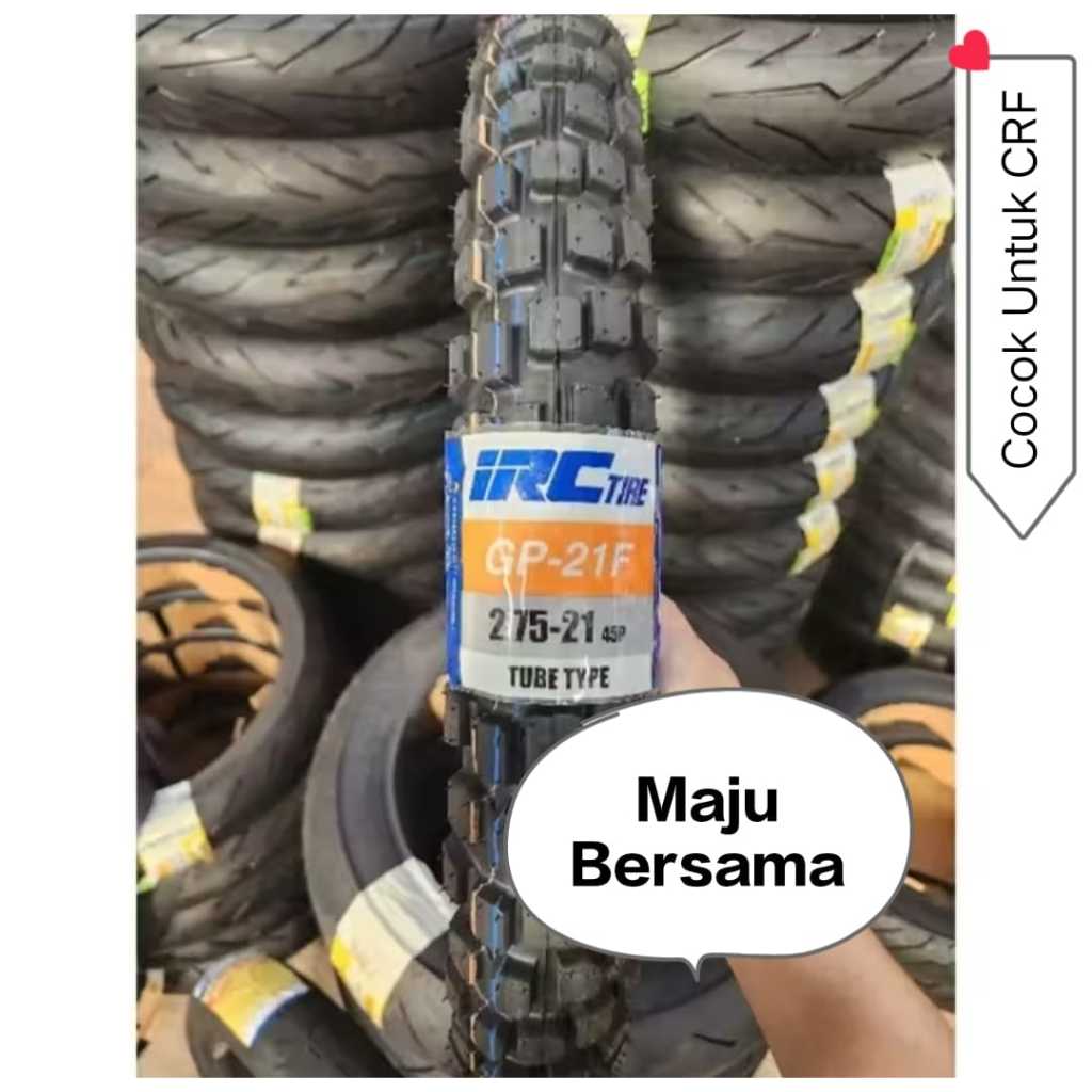 Ban Motor IRC 275-21 GP21F Tubetype 2025 Ban Depan CRF/WR/KLX ORIGINAL