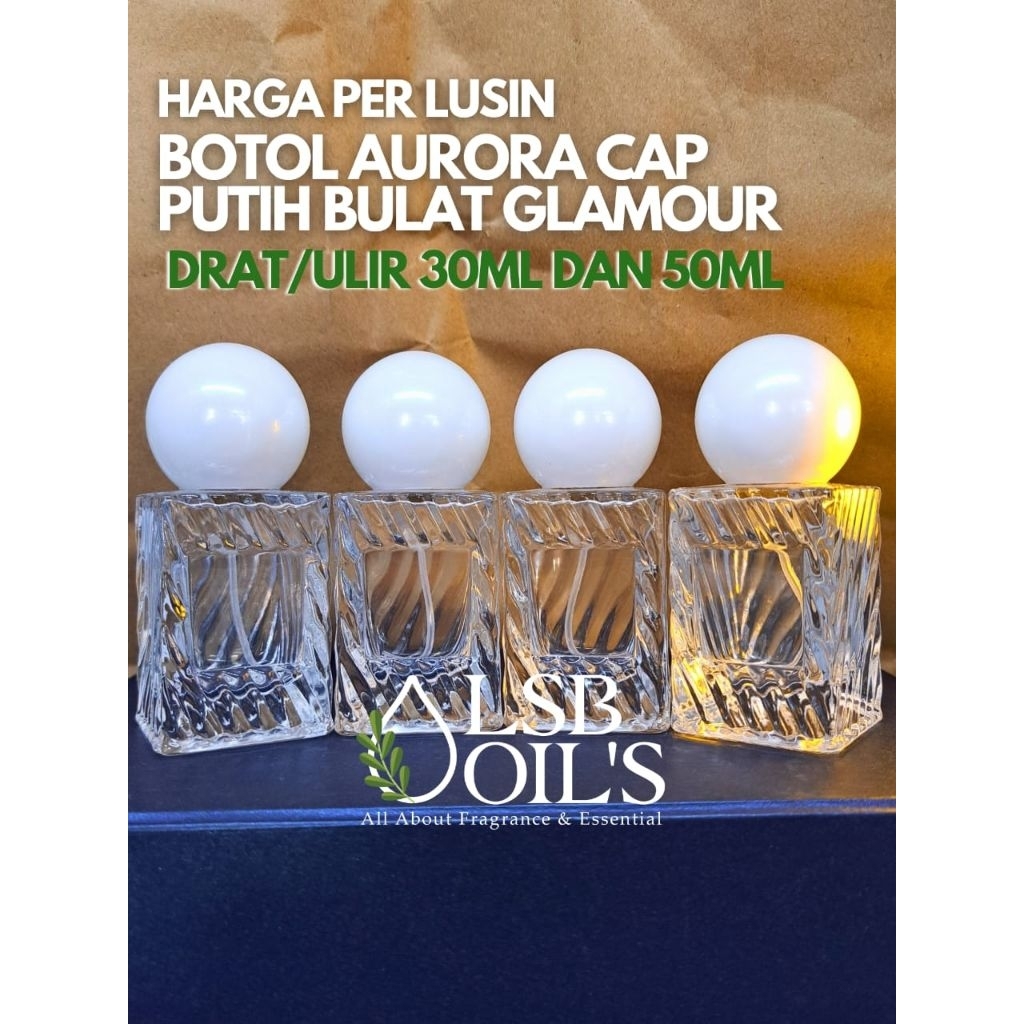 1 LUSIN BOTOL AURORA / CELINE 30ML 50ML ULIR/DRAT - BOTOL PARFUM AURORA / CELINE CAP BULAT PUTIH DRA