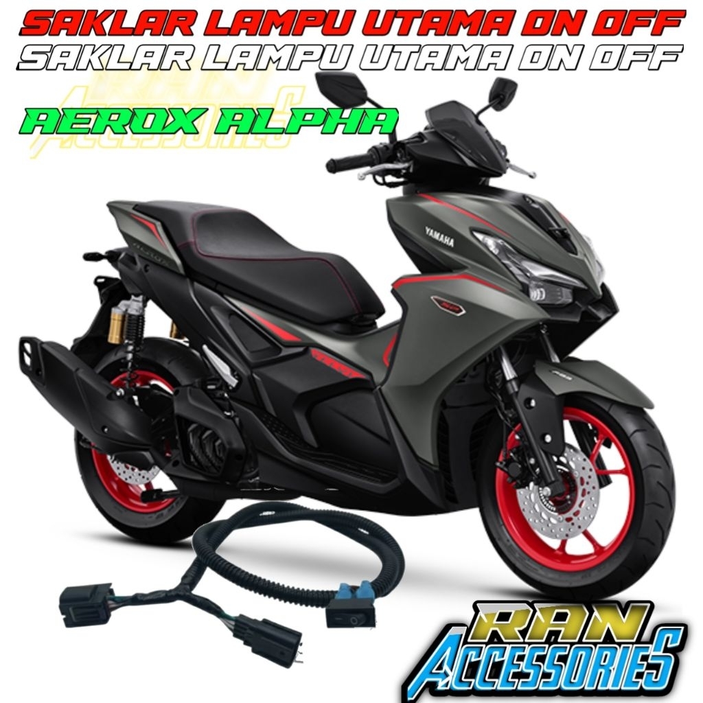 COD Saklar Lampu Utama Aerox Alpha On Off Lampu Utama