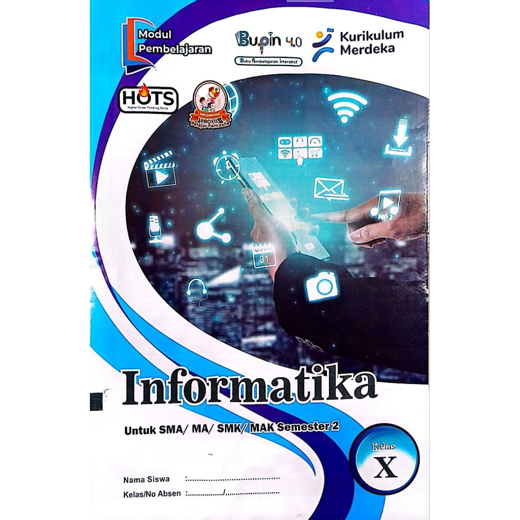 BUKU LKS BUPIN SMA SMK INFORMATIKA KELAS 10 SEMESTER 2 2025/2026 KURIKULUM MERDEKA | PUSAT LKS