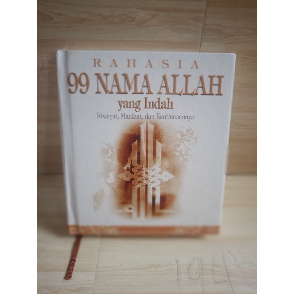 RAHASIA 99 NAMA ALLAH YANG INDAH by al-ustadz mahmud samiy