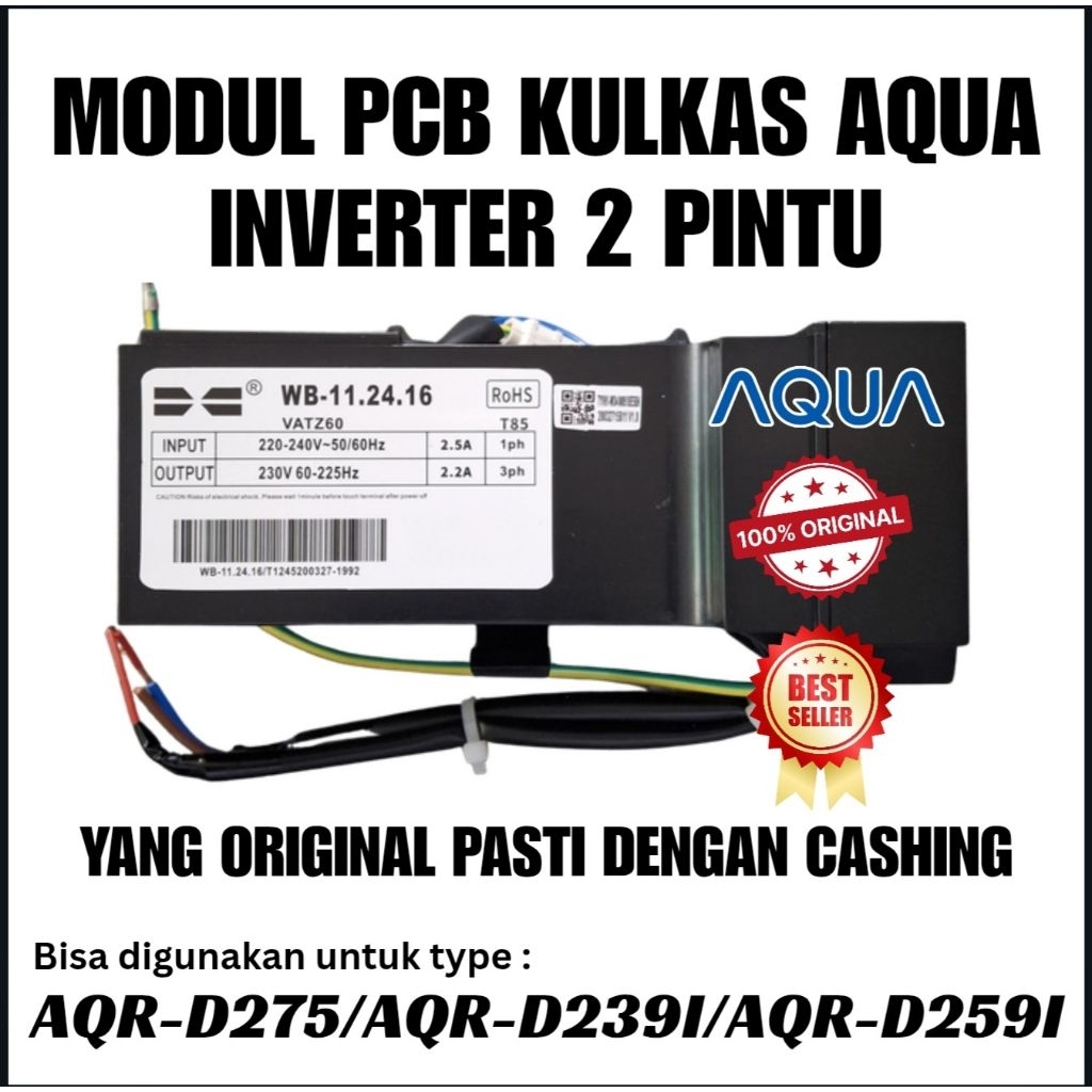 Modul kulkas AQUA AQR-D275 AQR-D239I AQR-D259I WB-11.24.16 ORIGINAL