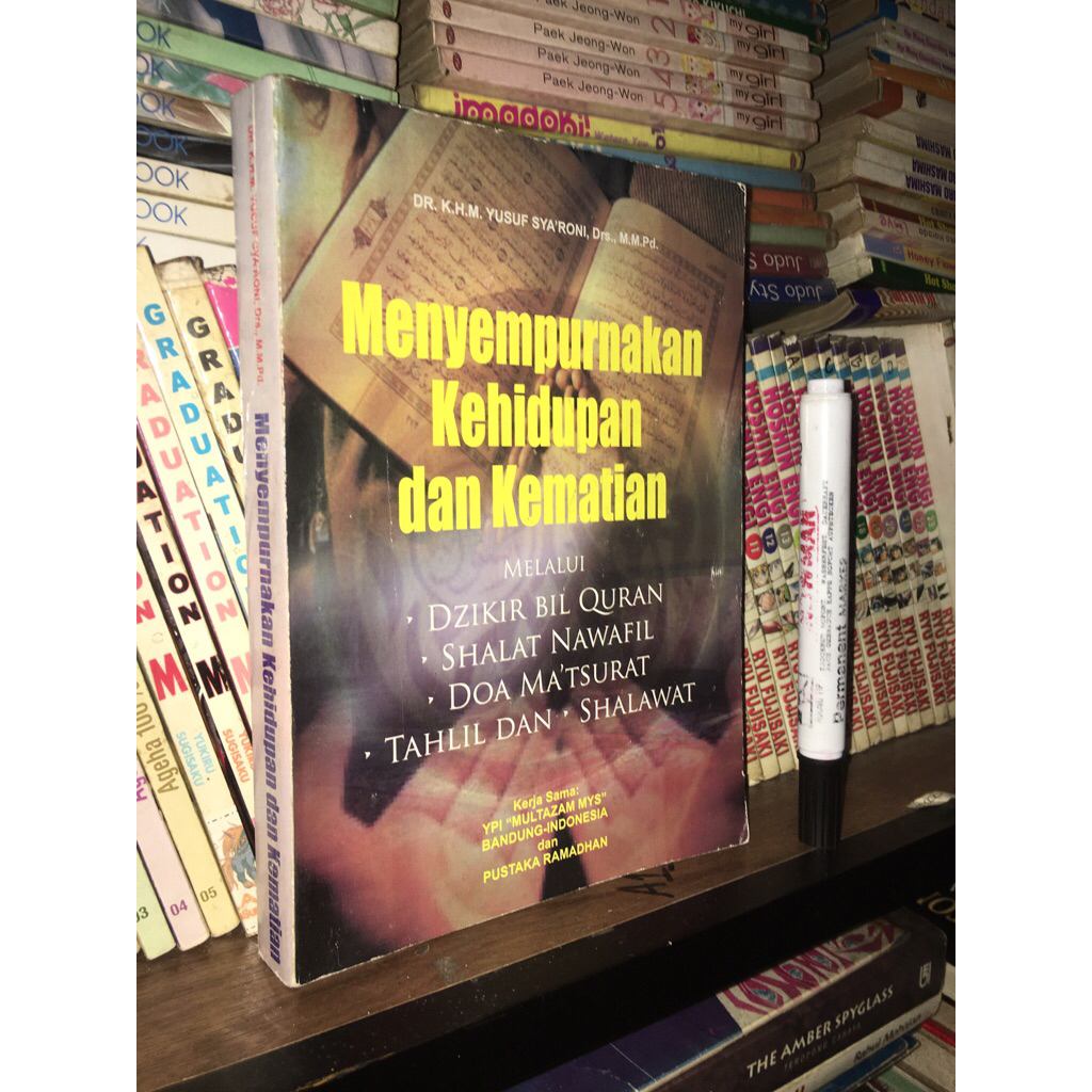 Buku Agama Menyempurnakan kehidupan dan kematian