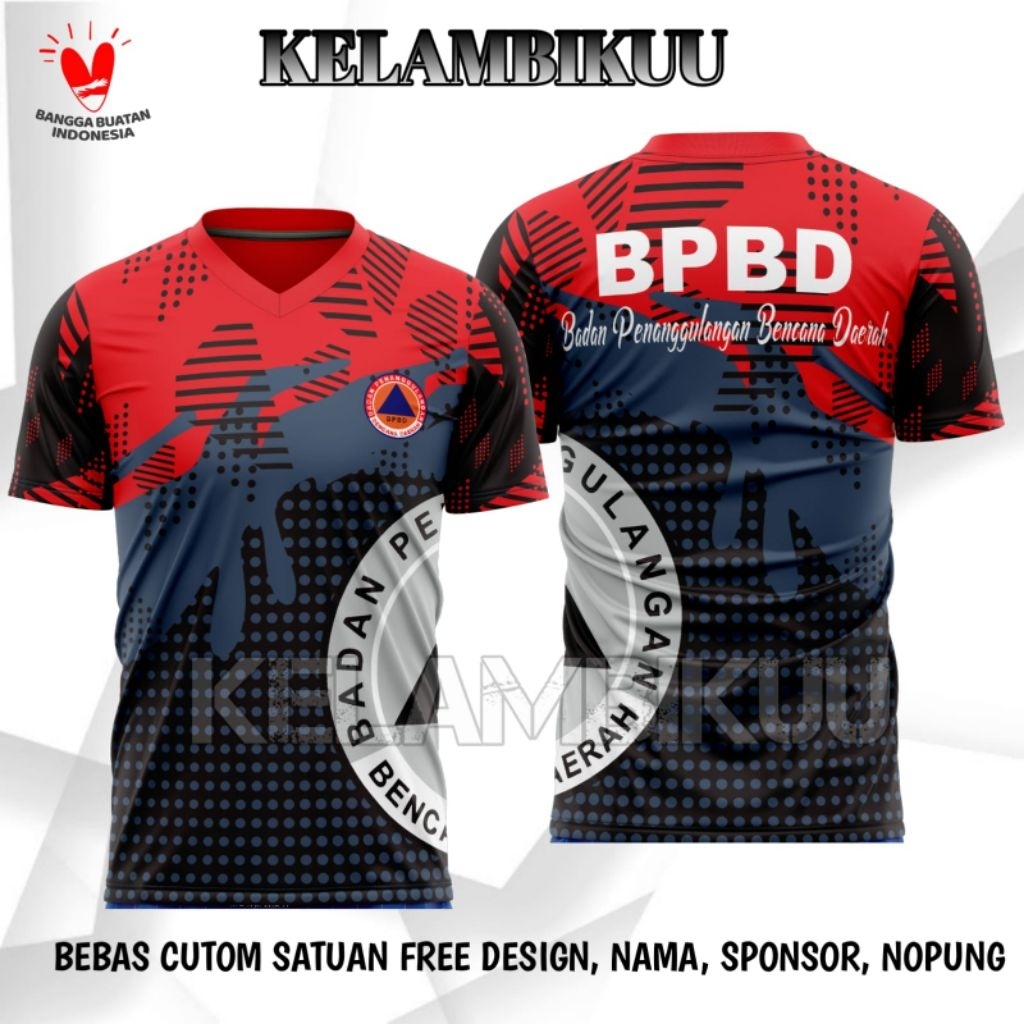 KAOS Jersey BPBD CUSTOM/BAJU KAOS BPBD MURAH/KAOS JERSEY BADAN PENANGGULANGAN BENCANA DAERAH BPBD