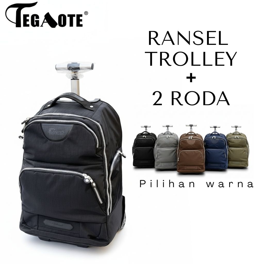 ORIGINAL TEGAOTE RANSEL TROLI RODA/RANSEL KOPER Import Bahan Nylon Waterproof Ukuran Setara Koper 18