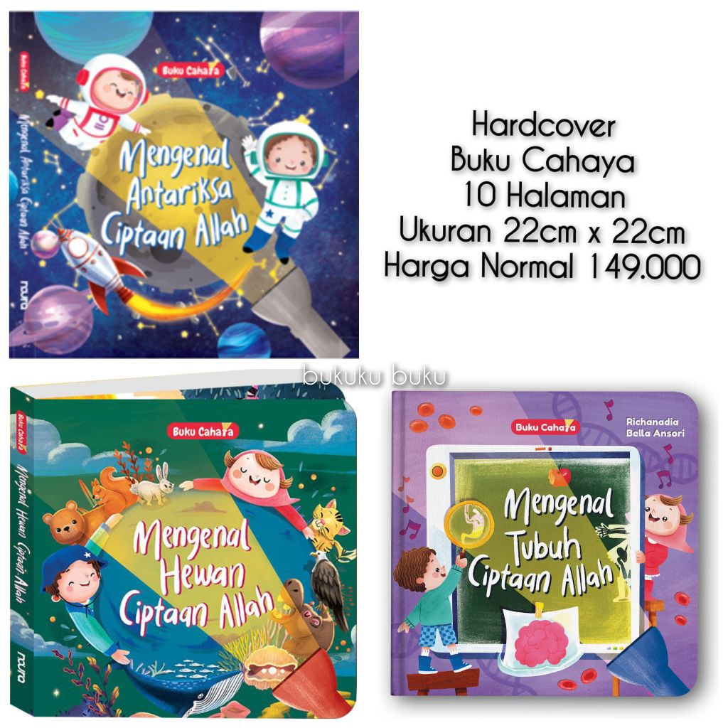 Hardcover Buku Cahaya : Mengenal Antariksa Ciptaan Allah | Mengenal Hewan Ciptaan Allah