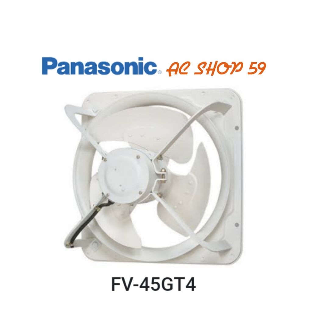 Exhaust Fan Industrial PANASONIC FV45GT4 / FV45GT4 Dinding Tembok Besi 18 Inch 3 Phase New
