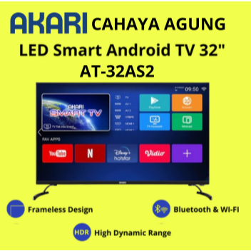 AKARI Smart Android TV 32 inch Bluetooth AT-32AS2 ( LED TV 32 Inch )