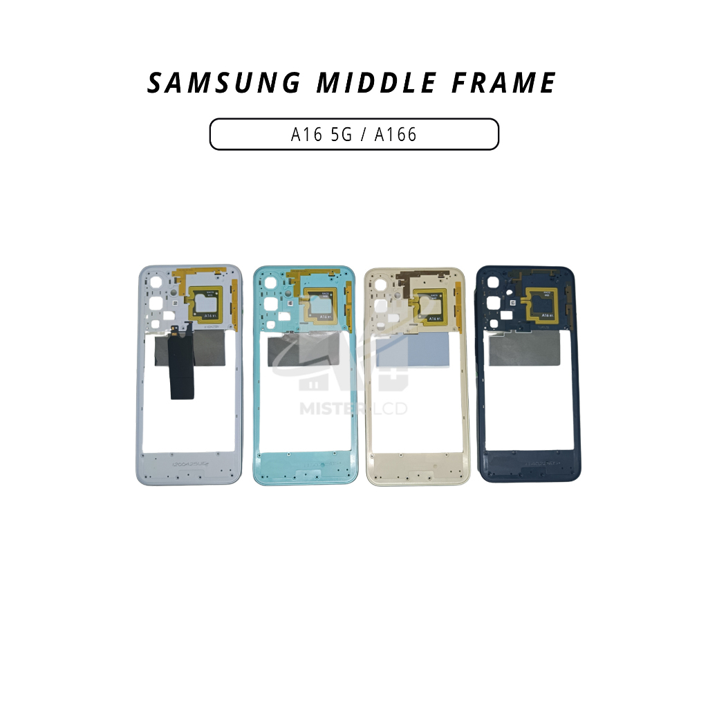BEZZEL / BAZZEL / MIDDLE FRAME / TULANG TENGAH SAMSUNG A16 5G / A166