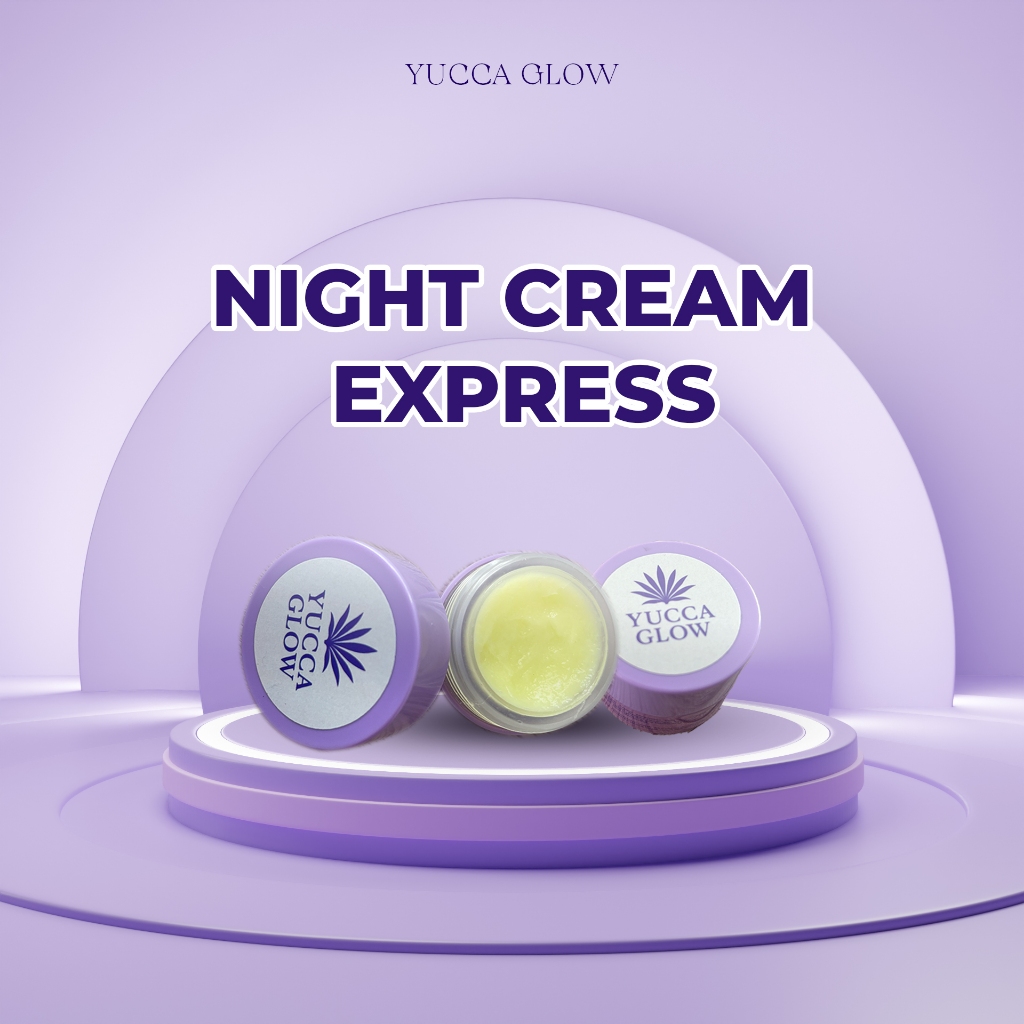 NIGHT CREAM YUCCA GLOW PENGELUPASAN EXPRESS
