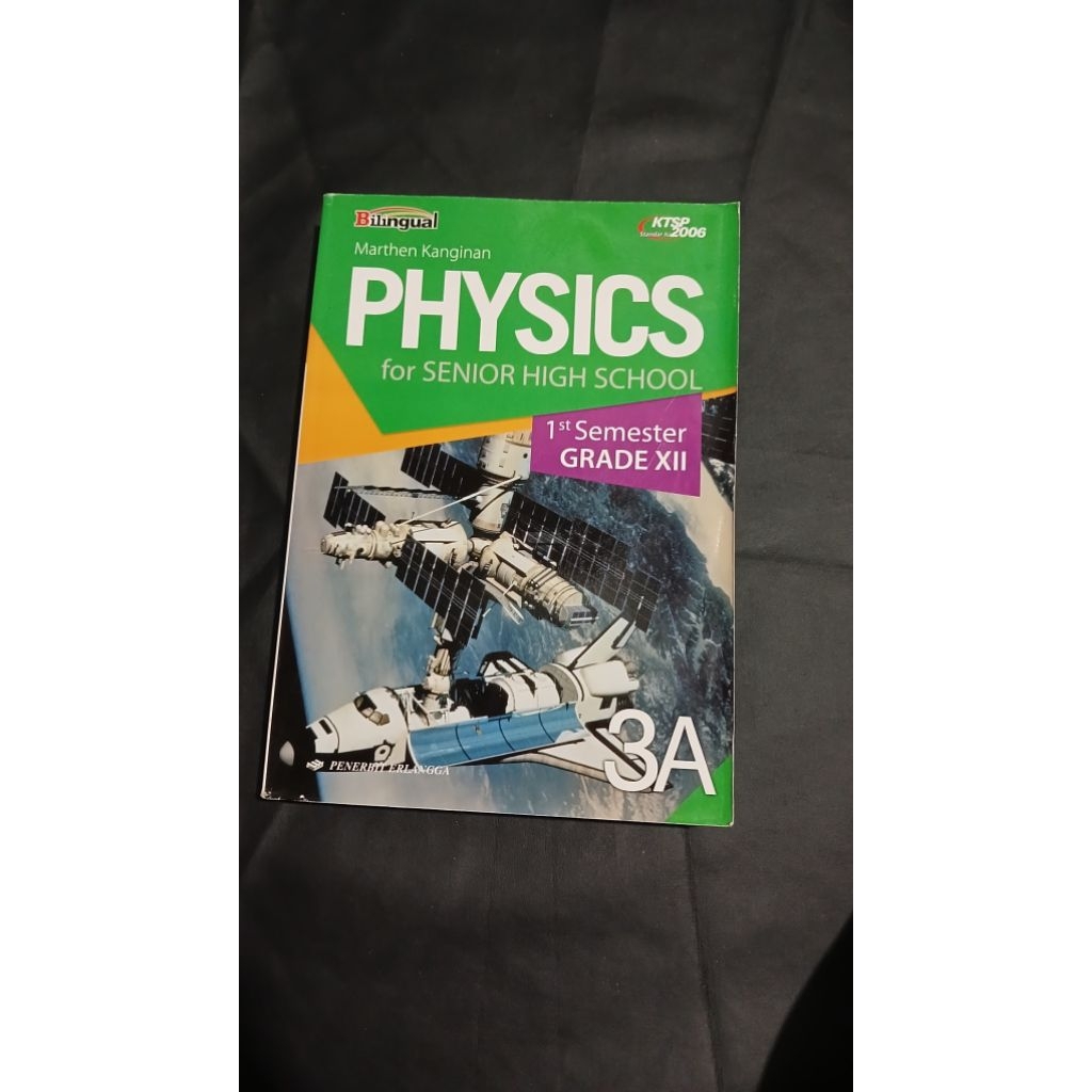 Physics for senior high school grade XII semester 1