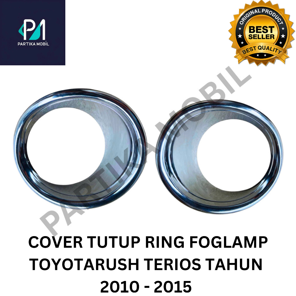 COVER  RING TUTUP FOGLAMP RUSH TERIOS  2010 - 2015