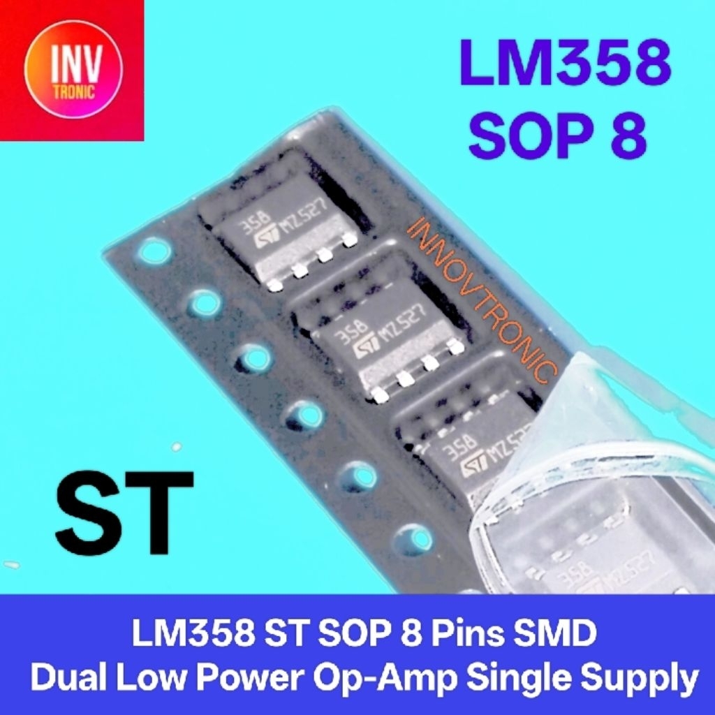 IC LM358 SOP 8Pins SMD Dual Low Power Op-Amp Single Supply SGS Thomson Texas Instruments
