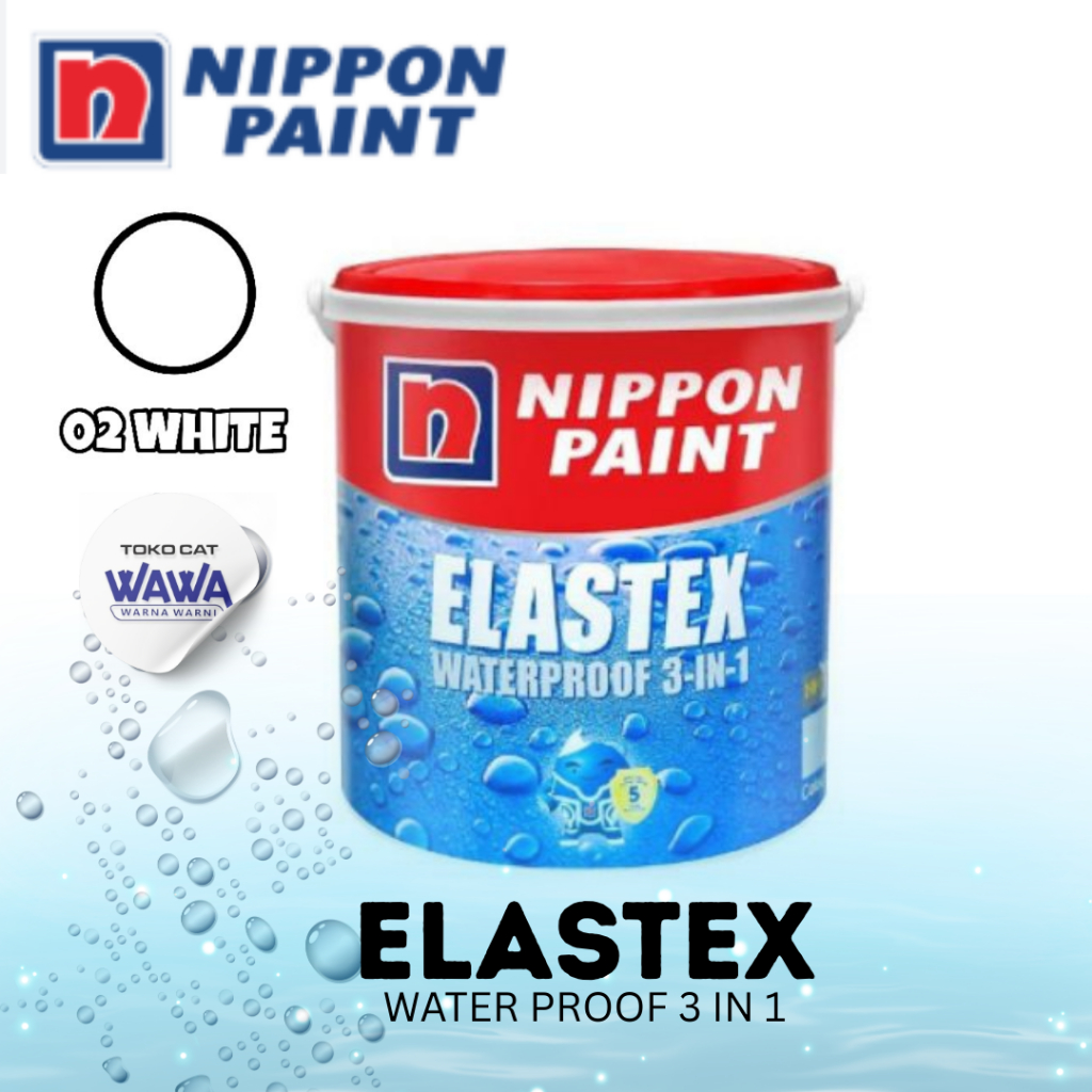 cat tembok Elastex Waterproof 3 in 1 Nippon Paint 5kg