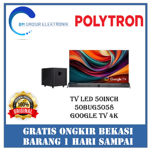 POLYTRON TV LED 50BUG5058 TV 50 INCH GOOGLE TV 4K ORIGINAL BRAND