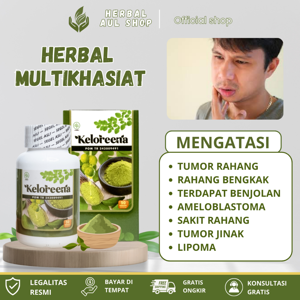 Keloreena Obat Tumor Rahang, Rahang Bengkak, Terdapat Benjolan, Ameloblastoma Herbal Ekstrak Daun Ke