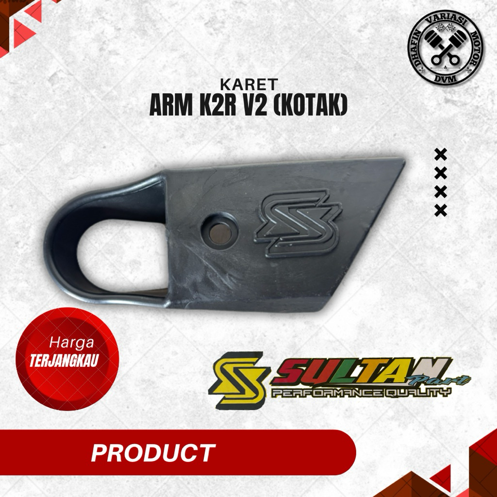 KARET BANTALAN ARM KOTAK K2R K2RR SULTAN PART
