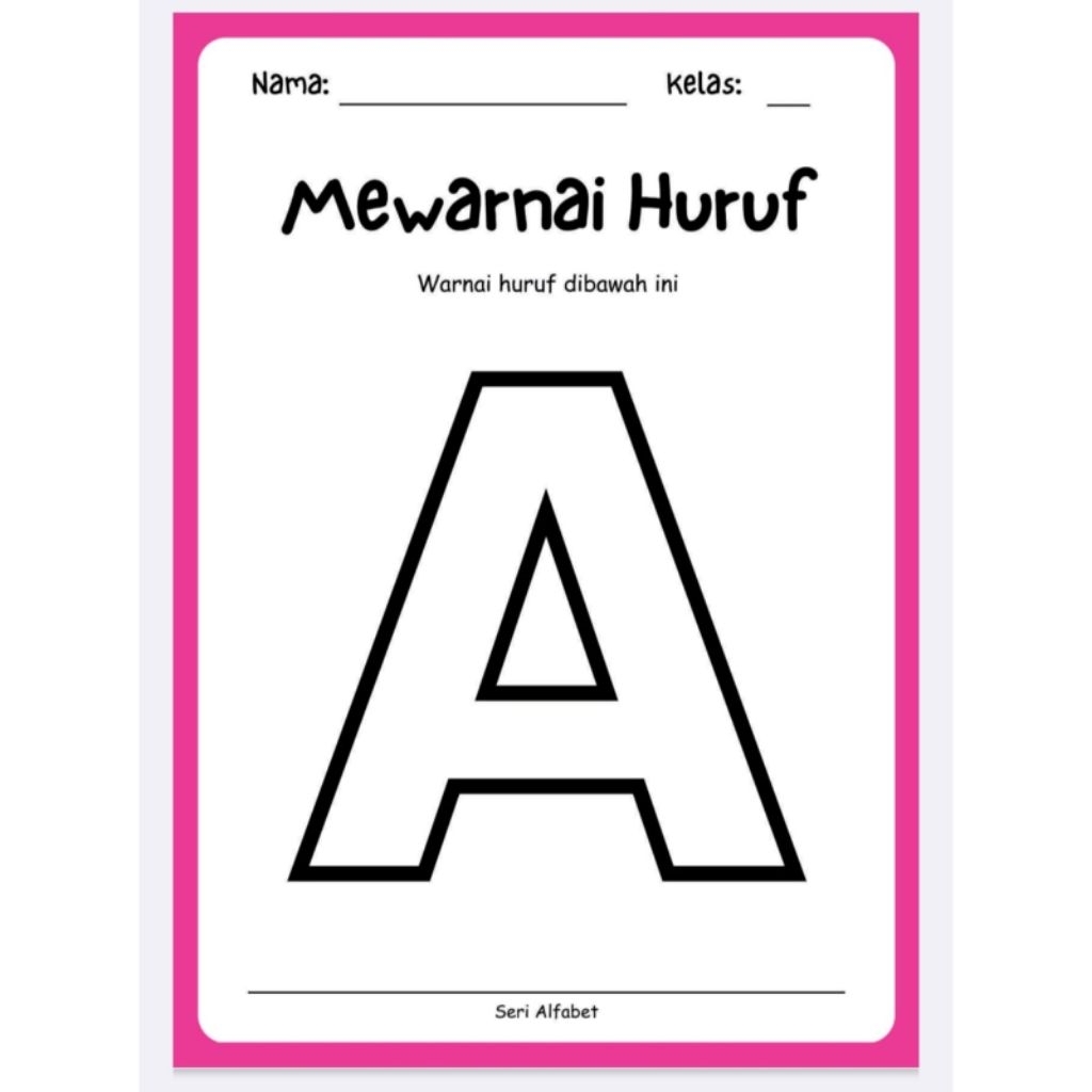 PRINTABLE WORKSHEET Seri Alfabet