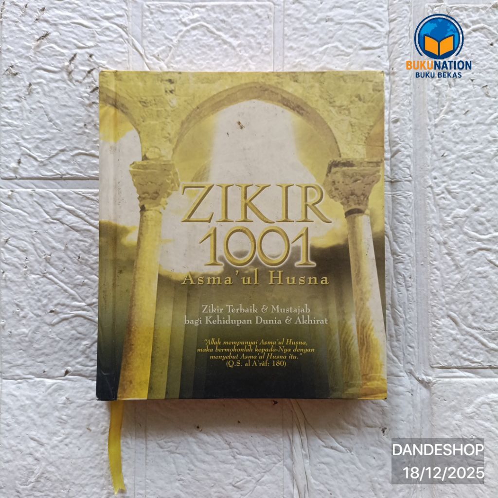 (bekas) Zikir 1001 Asma'ul Husna (Dzikir Terbaik & Mustajab bagi kehidupan dunia dan akhirat) - Buku
