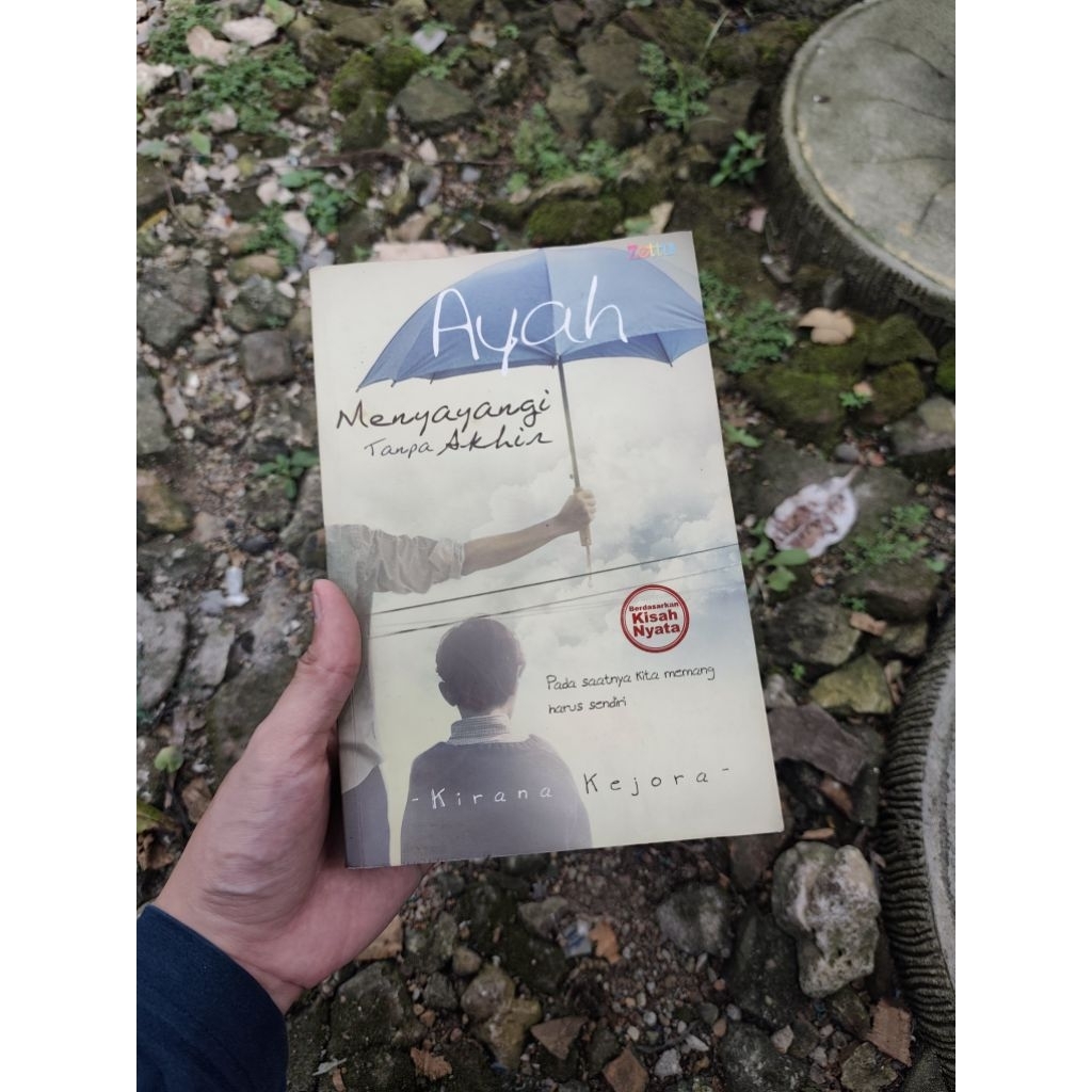 [Preloved] Ayah Menyayangi Tanpa Akhir - Kirana Kejora