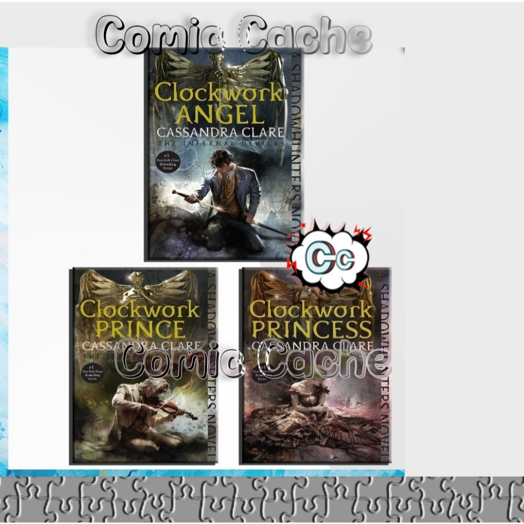 The Infernal Devices: Clockwork Angel; Clockwork Prince; Clockwork Princess - Comic Cache plus