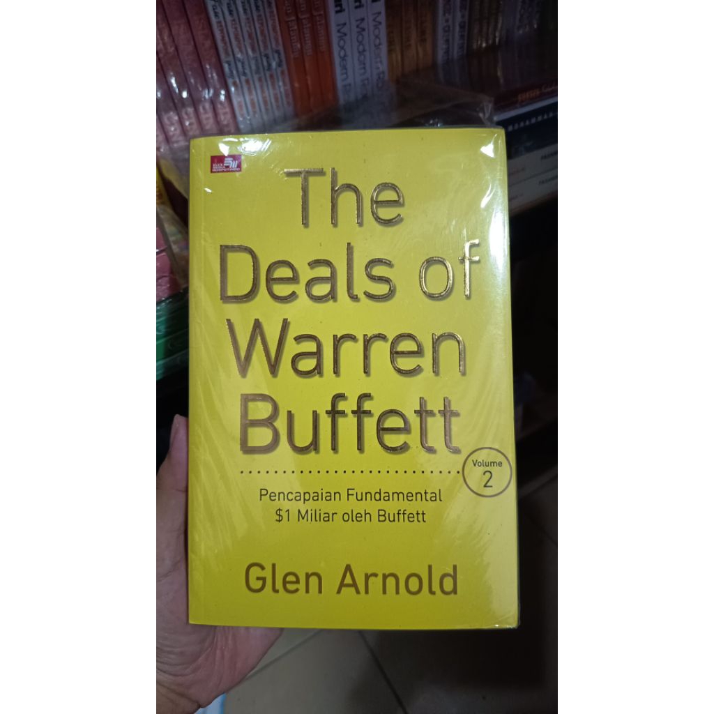 THE DEALS OF WARREN BUFFETT SERI 1 & 2. GLEN ARNOLD. BAGAIMANA BUFFETT MENGHASILKAN 100 JUTA DOLLAR 