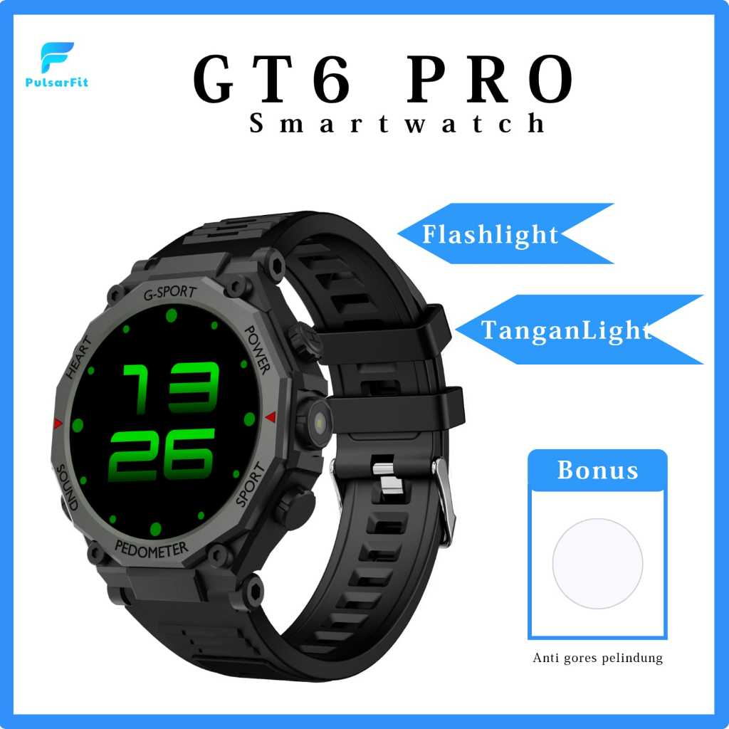 PulsarFit jam Tangan Smartwatch GT6 Pro | Bluetooth Call | Flashlight | Fitness Tracker | untuk Pria