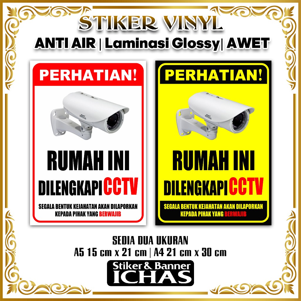 STIKER CCTV RUMAH + BAHAN VINYL LAMINASI GLOSSY
