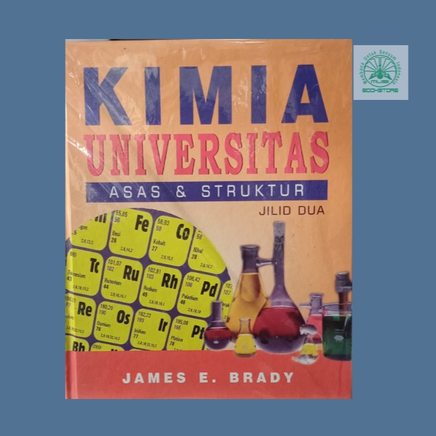Buku Kimia Universitas Jilid 2 - Asas & Struktur James E Brady Bukumusi Original