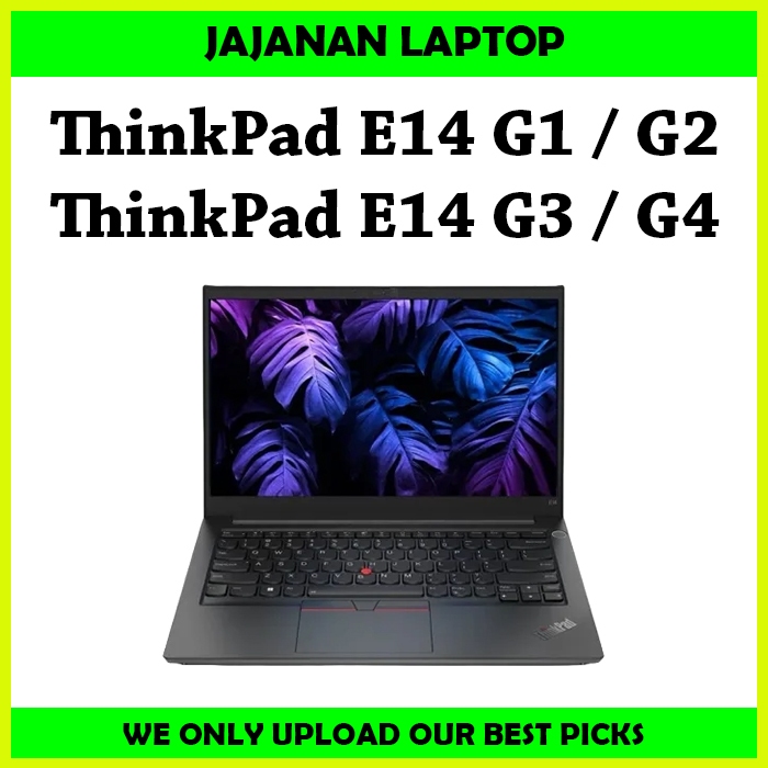 ThinkPad E14 Gen 3 / ThinkPad E14 Gen 4 / thinkpad E14 G1 G2 G3 G4 / thinkpad E14