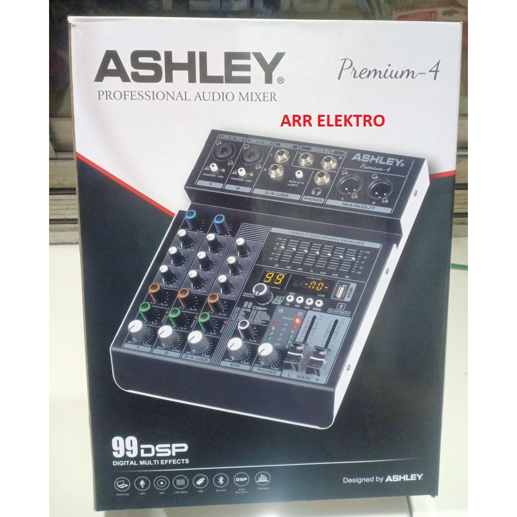 MIXER ASHLEY PREMIUM 4 / MIXER ASHLEY 4 Channel Equalizer Original Effect Reverb 99 Dsp / MIXER 4 CH