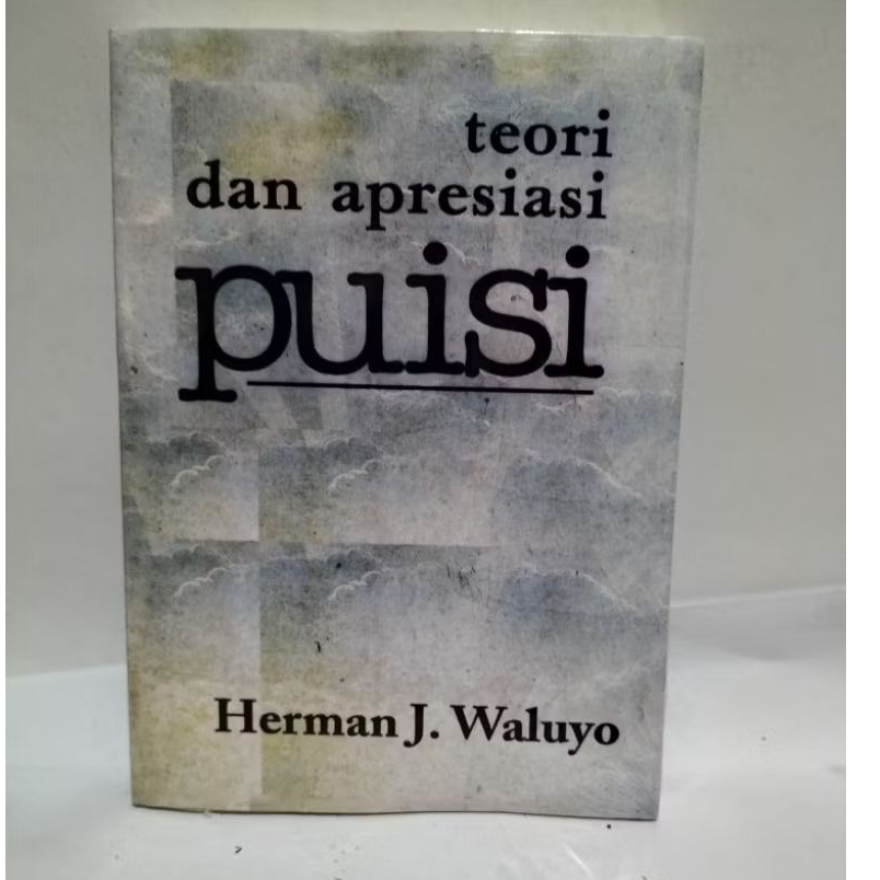 Buku teori dan apresiasi puisi.oleh Herman j waluyo