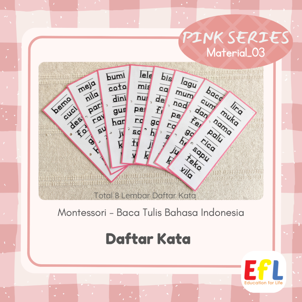 Pink Series Montessori: Daftar Kata Bahasa Indonesia / Word List