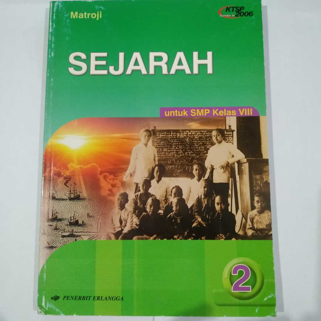 Buku Obral SEJARAH 2 untuk SMP kelas VII KTSP 2006 - Matroji - Erlangga
