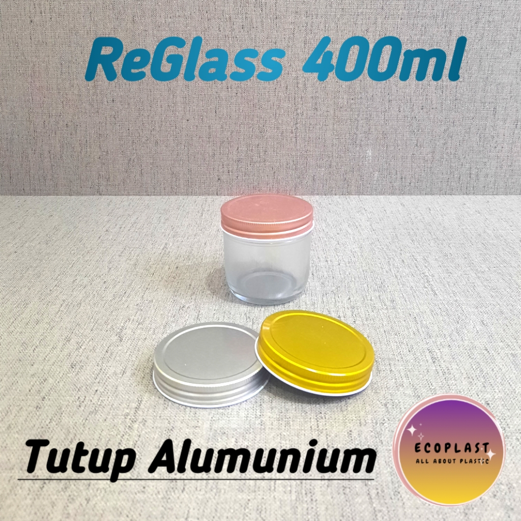 TOPLES KACA 400ML TUTUP ALUMINIUM / JAR KACA 400ML