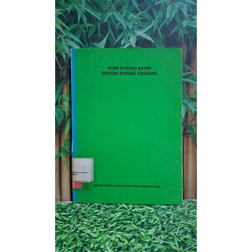 SYAIR BURUNG BAYAN DENGAN BURUNG KARUANG - Departemen Pendidikan dan Kebudayaan