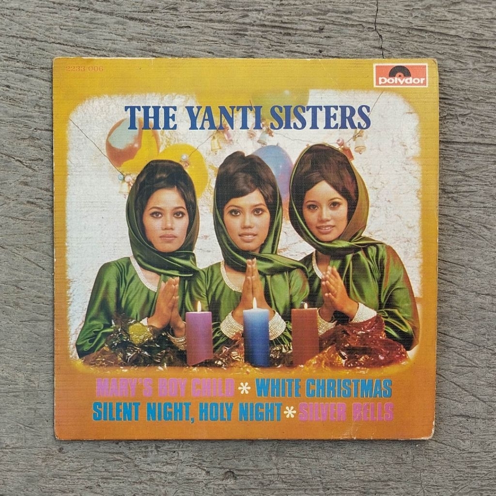 Vinyl Piringan Hitam The Yanti Sisters (Yanti Bersaudara) Mary's Boys Child / Christmas Songs