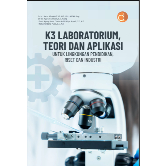 Deepublish Buku K3 Laboratorium Teori Aplikasi - Buku ori -