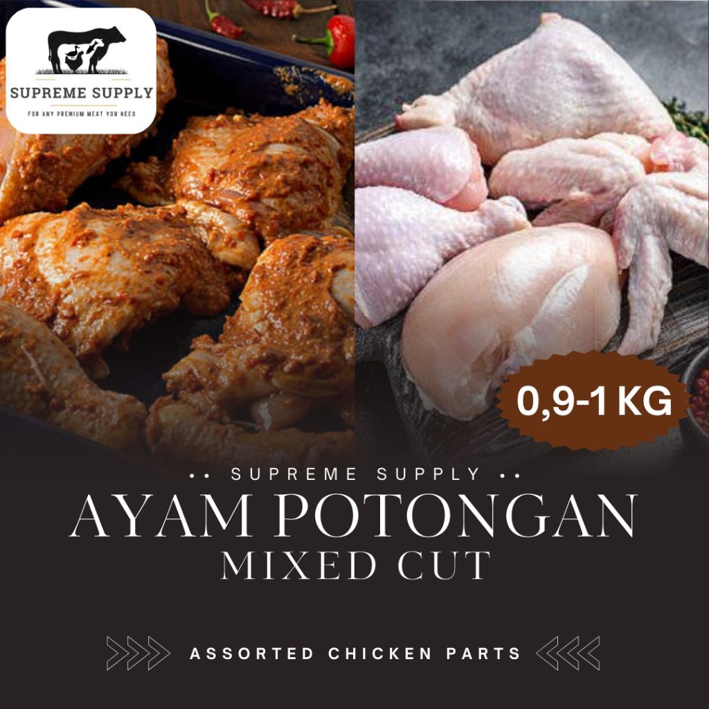 PREMIUM Ayam Parting Mixed Parts 1 kg | Isi Random [sayap-paha-dada] Fresh Halal Organic Marinated C