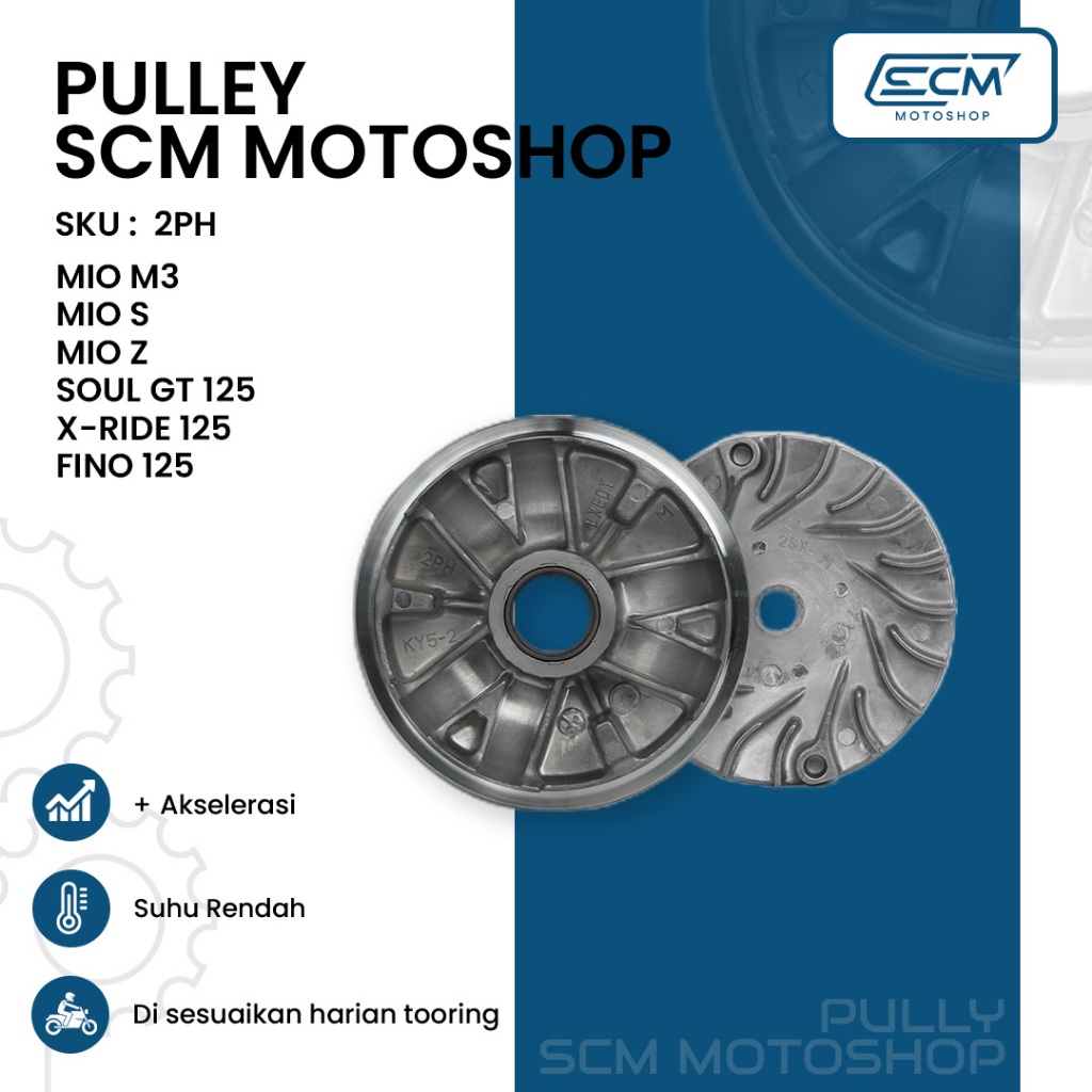 PULLEY SET CUSTOM SCM RACING MIO M3 MIO S MIO Z FINO 125 || PULLEY SET KODE 2PH