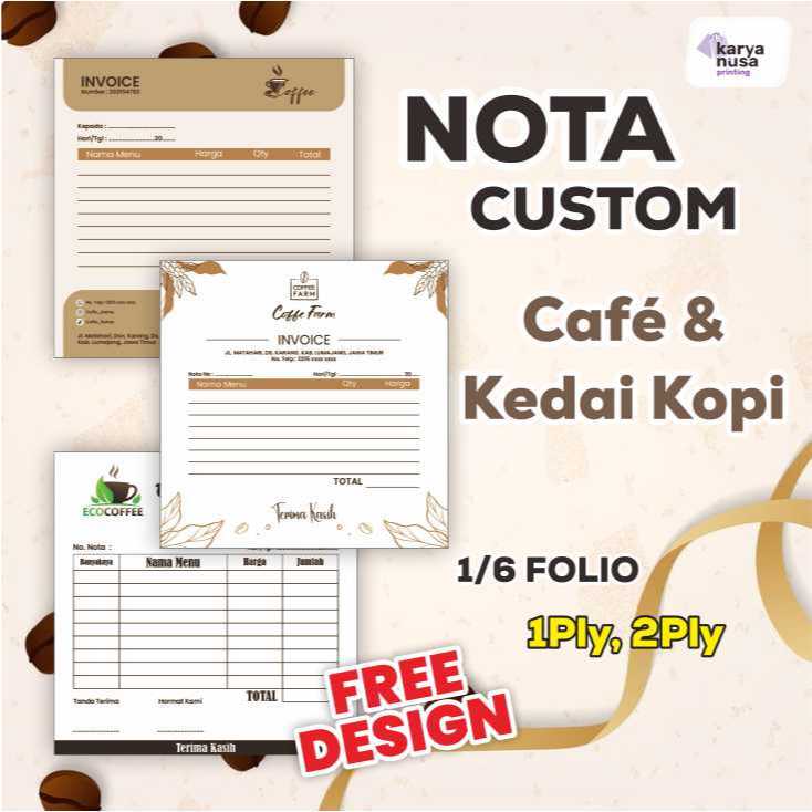 Nota Custom Cafe & Kedai Kopi Ukuran 1/6 F4 Isi 50 Lembar - NCR 2 Ply 1 Ply Minimalis - Kwitansi Kas