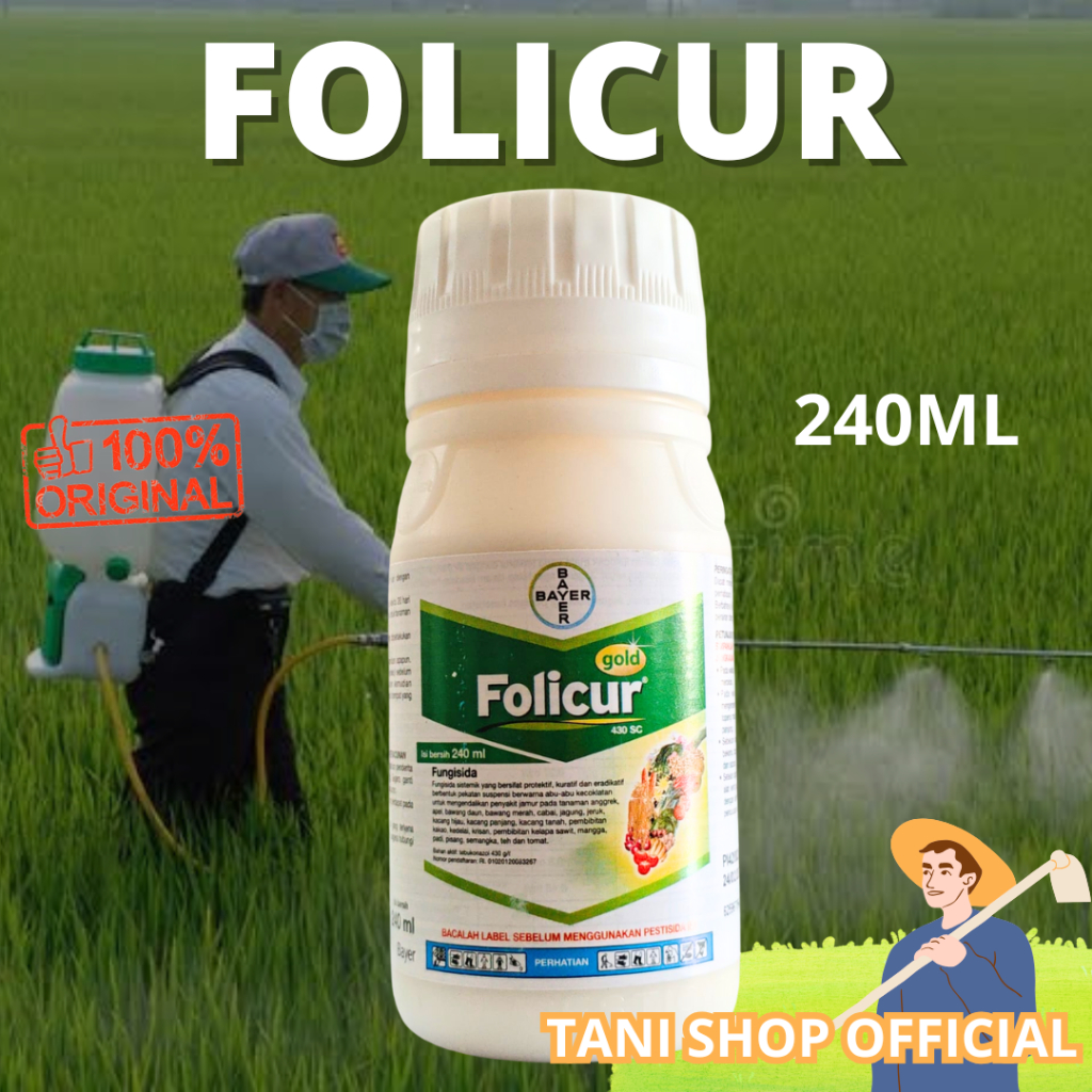 FOLICUR 430 SC 240 ML FUNGISIDA SISTEMIK TEBUKONAZOL KONSENTRAT TINGGI OBAT JAMUR PADI DAN BAWANG