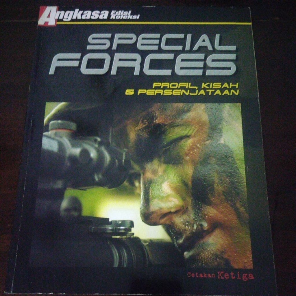Majalah Angkasa edisi koleksi no.VIII 2005 SPECIAL FORCES : PROFIL, KISAH & PERSENJATAAN
